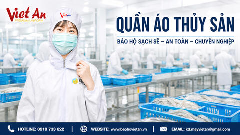 Tại sao quần áo bảo hộ thủy sản là giải pháp sống còn trong nhà máy chế biến?